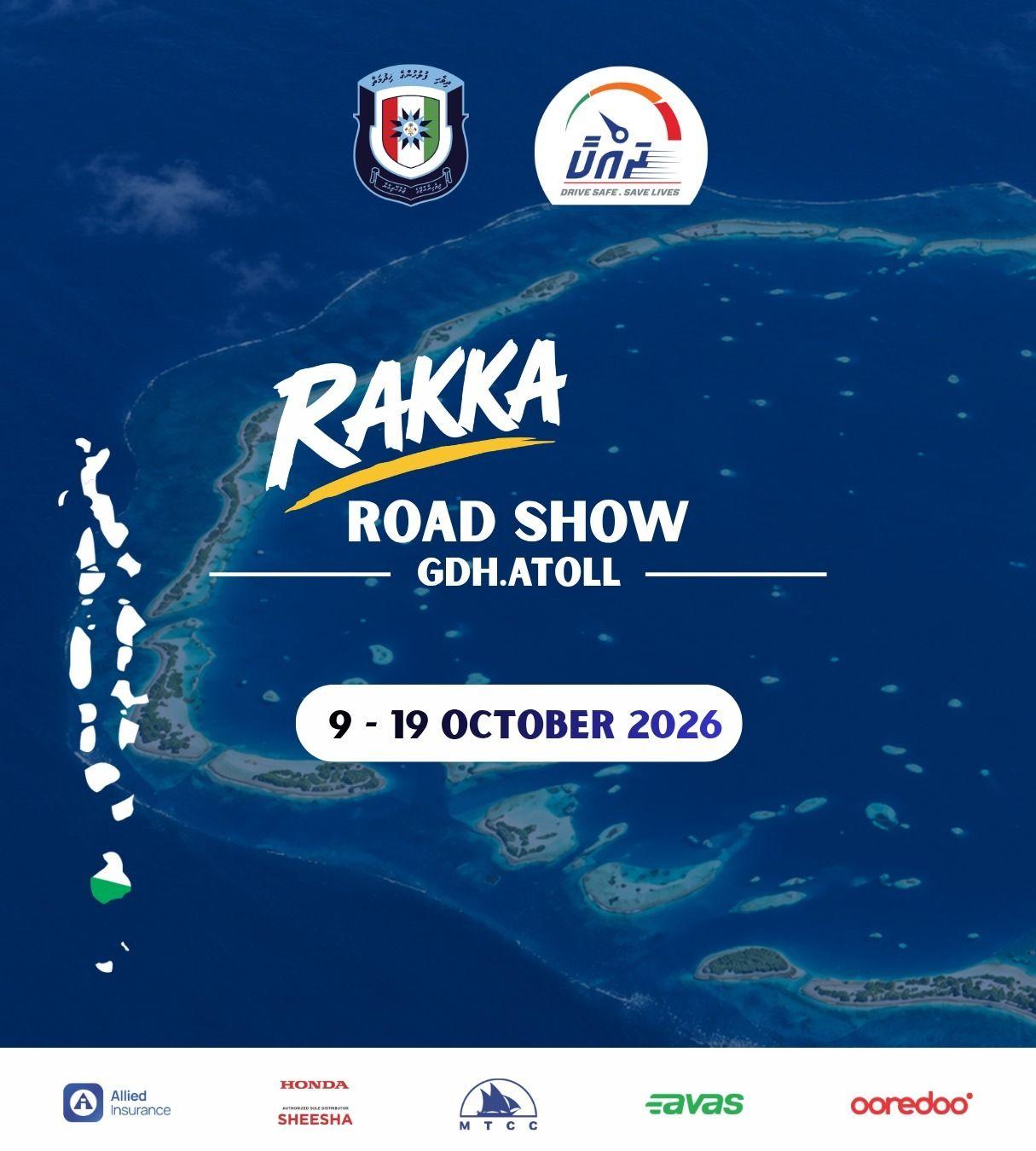 "ރައްކާ ރޯޑްޝޯ" ގދ. އަތޮޅުގައި ފަށަނީ